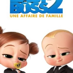 Baby Boss 2 : Une affaire de famille