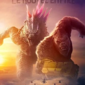 Godzilla x Kong : Le Nouvel Empire