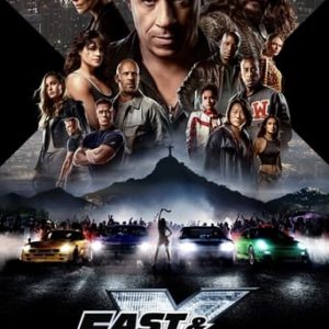Fast & Furious X